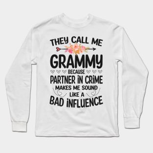 Grammy - they call me Grammy Long Sleeve T-Shirt